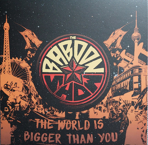 The Baboon Show – The World Is Bigger Than You