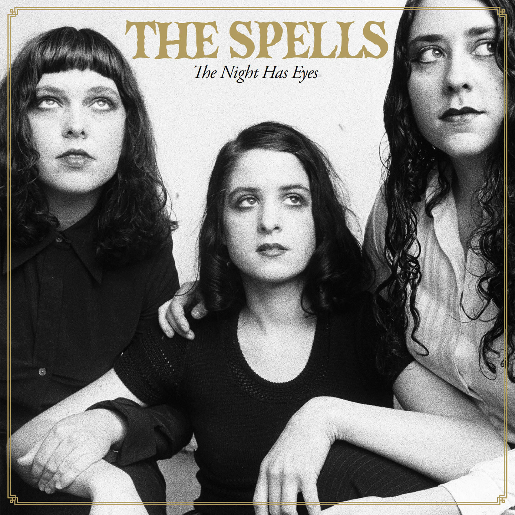 The Spells - The Night Has Eyes
